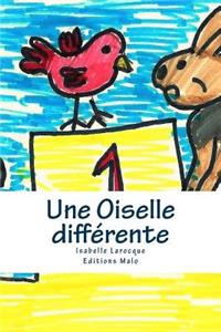 Une Oiselle différente