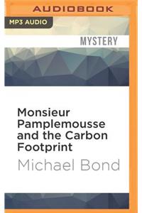 Monsieur Pamplemousse and the Carbon Footprint