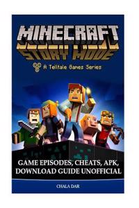 Minecraft Story Mode Game Episodes, Cheats, Apk, Download Guide Unofficial