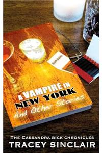 A Vampire in New York and Other Stories