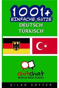 1001+ Einfache Sätze Deutsch - Türkisch