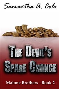 The Devil's Spare Change