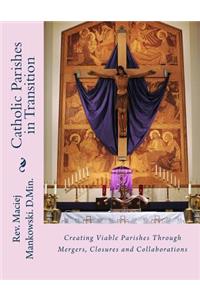 Catholic Parishes in Transition