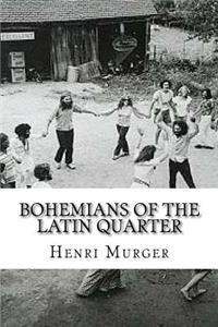 Bohemians of the Latin Quarter