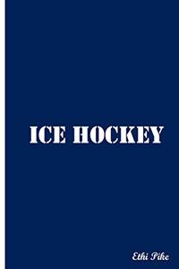 Ethi Pike - Ice Hockey Notebook / Extended Lines / Soft Matte Cover