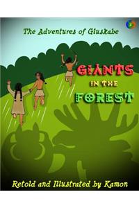 The Adventures of Gluskabe: Giants in the Forest