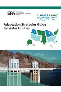 Adaptation Strategies Guide for Water Utlities