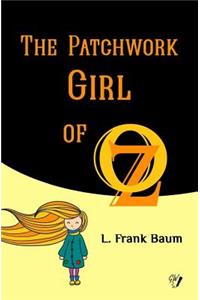 The Patchwork Girl of Oz