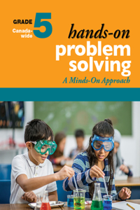 Hands-On Problem Solving, Grade 5: Minds-On Approach
