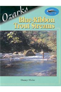 Ozarks Blue-Ribbon Trout Streams