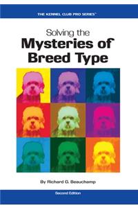 Solving the Mysteries of Breed Type