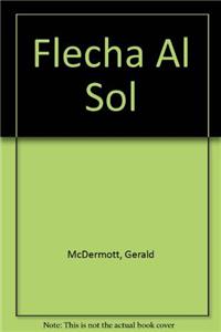 Flecha Al Sol (Arrow to the Sun) (1 Paperback/1 CD)