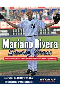 Mariano Rivera: Saving Grace