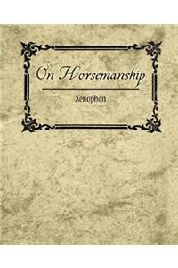 On Horsemanship - Xenophon