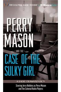 Perry Mason and the Case of the Sulky Girl