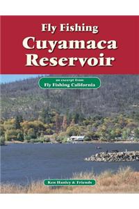 Fly Fishing Cuyamaca Reservoir