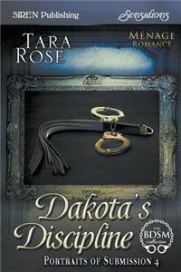 Dakota's Discipline [Portraits of Submission 4] (Siren Publishing Sensations)