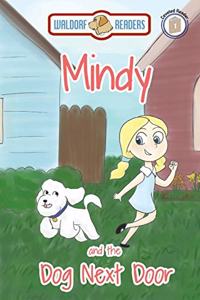 Mindy and the Dog Next Door