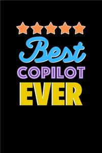 Best Copilot Evers Notebook - Copilot Funny Gift