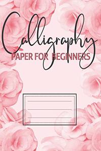 Calligraphy Paper For Beginners