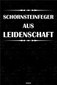Schornsteinfeger aus Leidenschaft Notizbuch