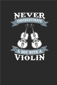 Never Underestimate A Boy With A Violin