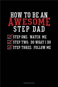 How To Be An Awesome Step Dad