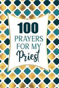 100 Prayers For My Priest
