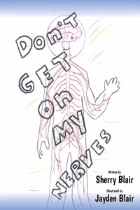 Don't Get on My Nerves
