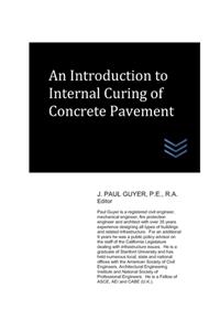 Introduction to Internal Curing of Concrete Pavement