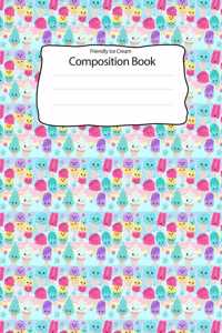 Friendly Ice Cream Composition Book