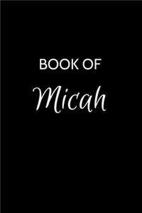 Book of Micah: A Gratitude Journal Notebook for Women or Girls with the name Micah - Beautiful Elegant Bold & Personalized - An Appreciation Gift - 120 Cream Lined