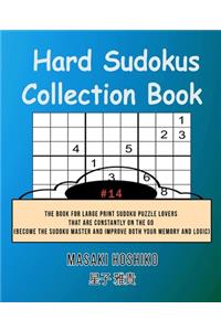 Hard Sudokus Collection Book #14