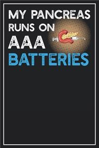 My Pancreas runs on AAA Batteries