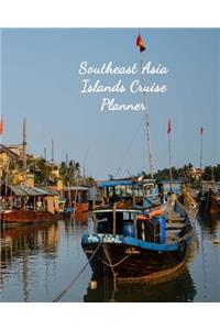 Southeast Asia Islands Cruise Planner