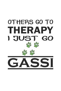 Others go to therapy, I just go gassi