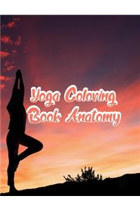 Yoga Coloring Book Anatomy