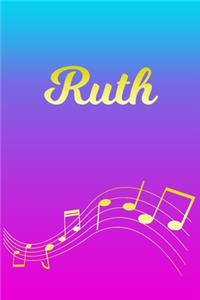 Ruth: Sheet Music Note Manuscript Notebook Paper - Pink Blue Gold Personalized Letter R Initial Custom First Name Cover - Musician Composer Instrument Com