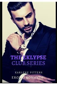The Eklypse Club Series