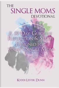 Single Moms Devotional