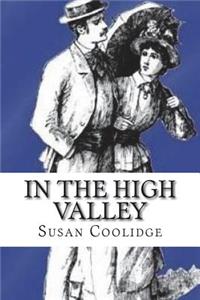 In the High Valley