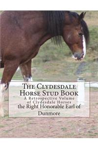 The Clydesdale Horse Stud Book