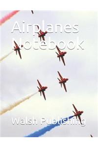Airplanes Notebook