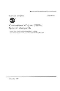 Combustion of a Polymer (Pmma) Sphere in Microgravity