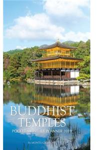 Buddhist Temples Pocket Monthly Planner 2019