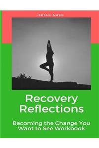 Recovery Reflections