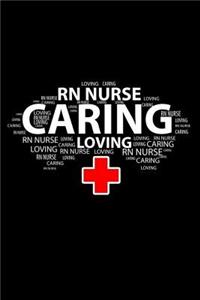 RN Nurse Caring Loving
