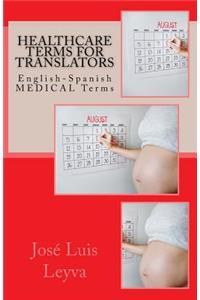 Healthcare Terms for Translators