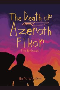 The Death of Azeroth Fikor
