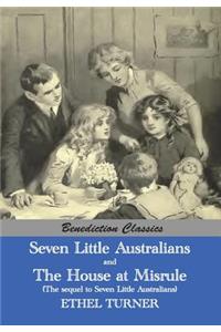 Seven Little Australians AND The Family At Misrule (The sequel to Seven Little Australians) [Illustrated]